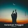 SELAMAT TINGGAL (Original)