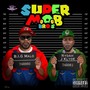 Super Mob Bros (Explicit)