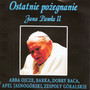 Ostatnie pozegnanie Jana Pawela II - Last farewell to John Paul II