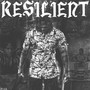 RESILIENT (Explicit)