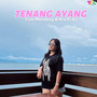 Tenang Ayang