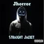 Straight Jacket (Explicit)