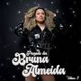 Pagode da Bruna Almeida, Vol. 2 (Ao Vivo)