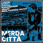 Merda di città (Explicit)