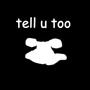 Tell U Too (feat. Josh Williams, Ravo, Adamn Killa, Bemen & Rare Nature) [Explicit]