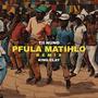 Pfula Matihlo (Tii Nuno Remix)