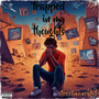 Trapped In My Thoughts (Explicit)