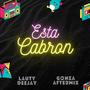 ESTA CABRON (Latin Tech House) (feat. GonzAfterMix)