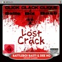 Lost Cräck (Explicit)