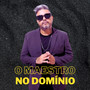 O Maestro no Domínio (Explicit)