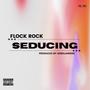 Seducing (Explicit)