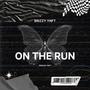 On The Run (Explicit)