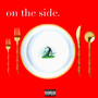 On the Side (Explicit)