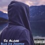 So alone (Explicit)