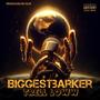 BIGGEST BARKER (Explicit)