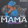 Mama (feat. Ayex) [Explicit]