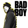 Bad Boy (Explicit)