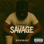 Savage (Explicit)