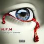 N.F.M. (feat. Gross) [Explicit]