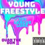 Young Freestyle (feat. Quan the don) [Explicit]