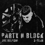 party'n block (Explicit)