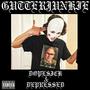 DOPESICK & DEPRESSED (Explicit)