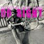 Do Right (feat. Mitchell Thomas)
