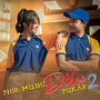 Phir Mujhe Dil Se Pukar 2