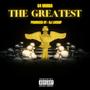 The Greatest (Explicit)