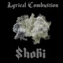 Lyrical Combustion (Explicit)