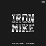 Iron Mike (Explicit)