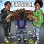 Physical (feat. EBK JUVIE JU) [Explicit]