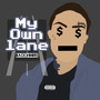 My Own Lane (Explicit)