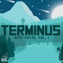 Terminus: Epic Vocal, Vol. 1