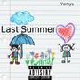 Last Summer (Explicit)