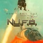 Don't Bail out (feat. Tbma)