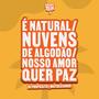 É Natural / Nuvens de Algodão / Nosso Amor Quer Paz (Ao Vivo)