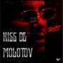 Kiss de molotov