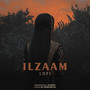 Ilzaam (Lofi)