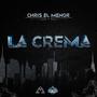 La Crema (Explicit)