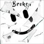 Broken