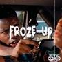 Froze Up (Explicit)