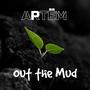 Out the Mud (Explicit)