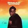 Bread Winner (Explicit)