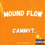 Mound Flow (Explicit)