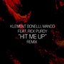 Hit Me Up (Tinnit Music Remix)