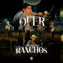 Así Se Usa En Los Ranchos