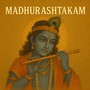Madhurashtakam