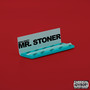 Stoner (Explicit)