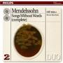 Felix Mendelssohn Bartholdy - Songs Without Words